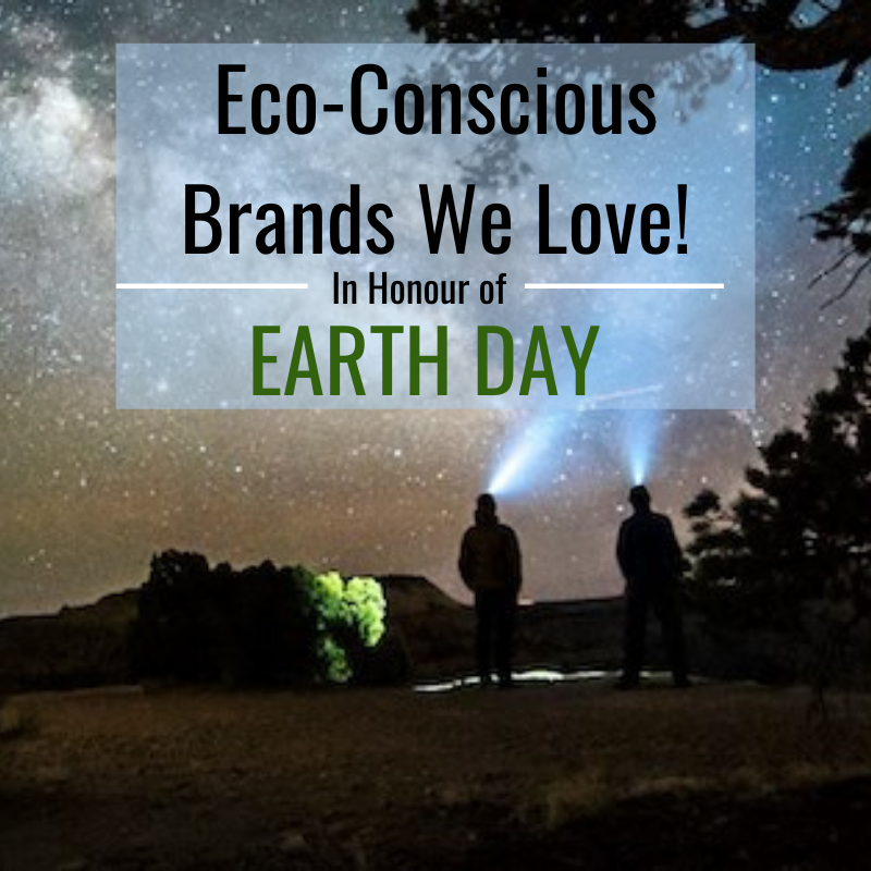Eco-Conscious Brands We Love!