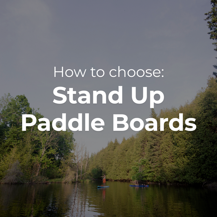 How To Choose A Stand Up Paddle Board