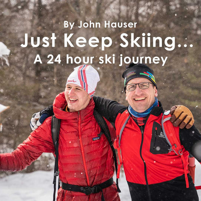 Just Keep Skiing...