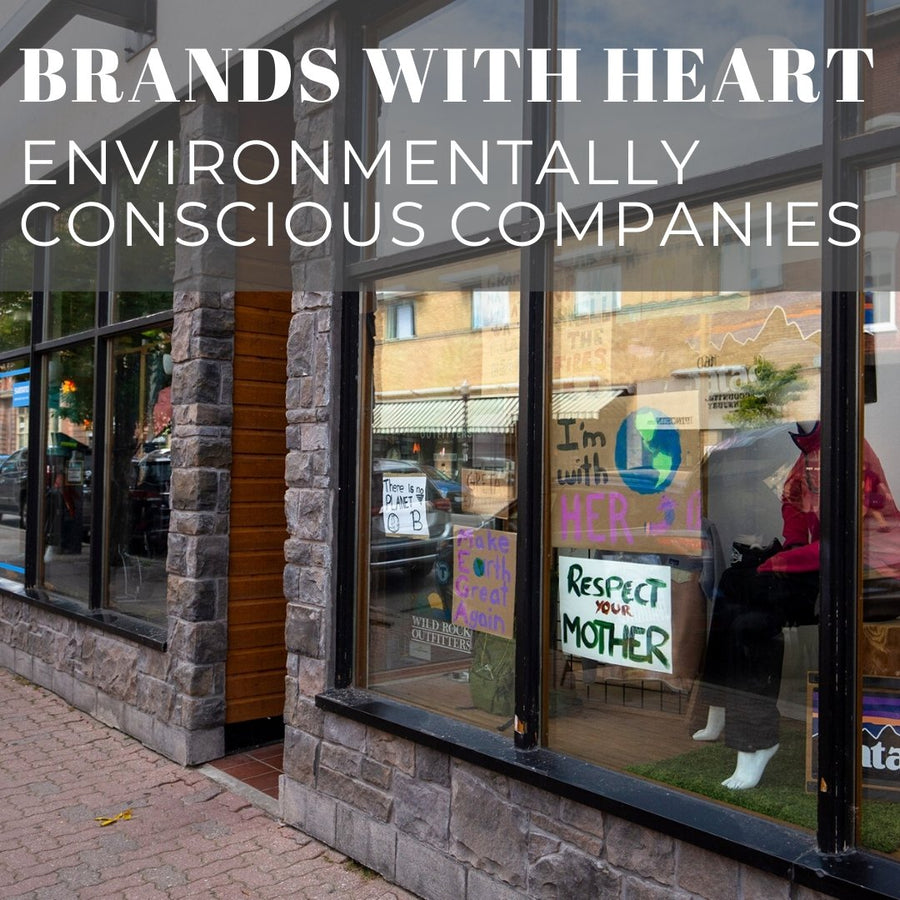 Brands With Heart: Socially & Environmentally Conscious Companies We Love | Wild Rock Outfitters