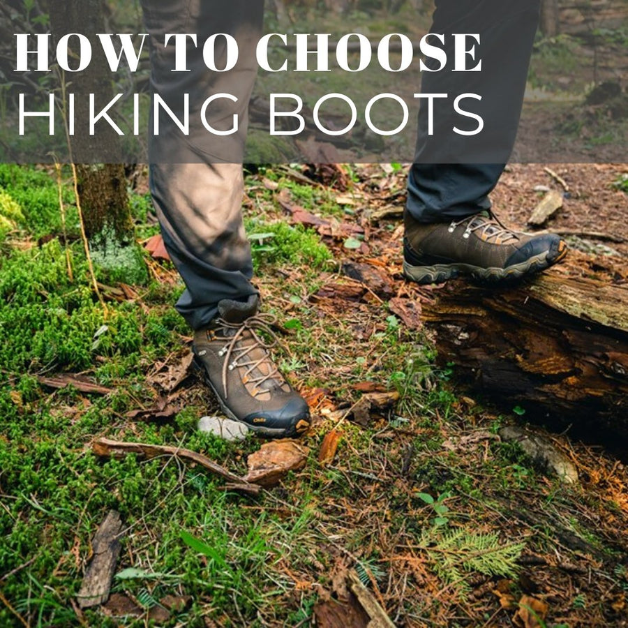 How To Choose Hiking Boots | Wild Rock Outfitters