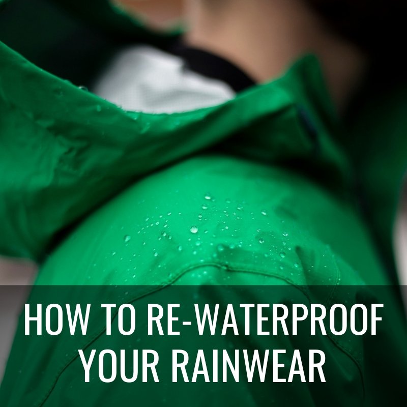 How To Clean & Re-Waterproof Your Rain Gear | Wild Rock Outfitters