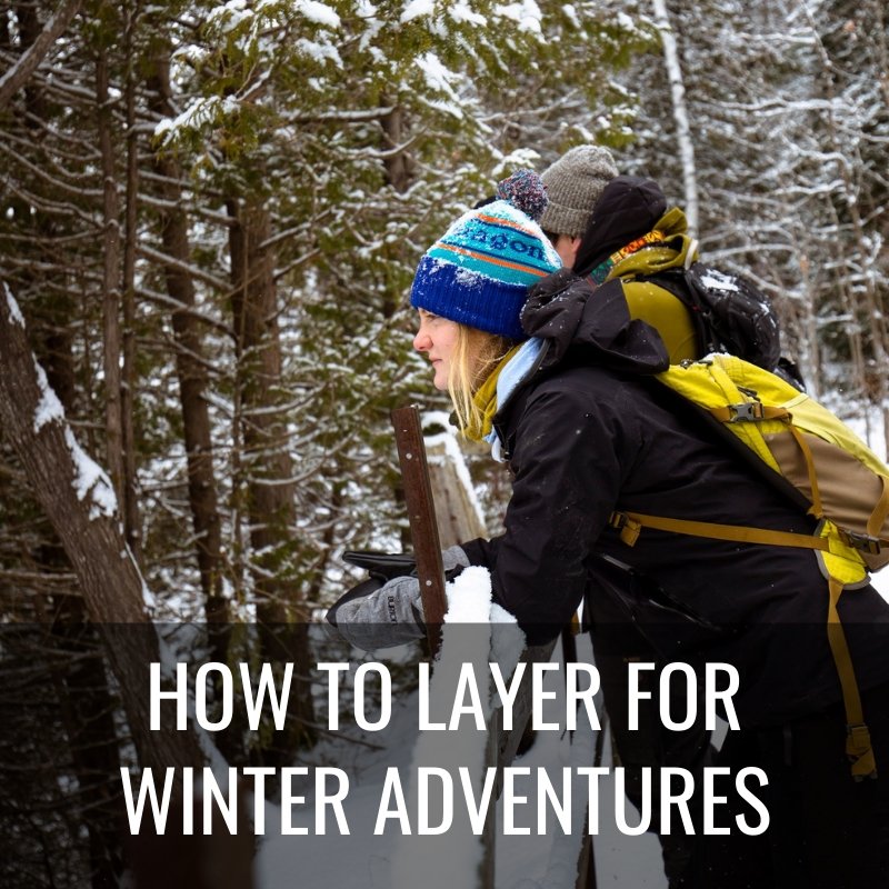 How to Layer for Winter Adventures | Wild Rock Outfitters