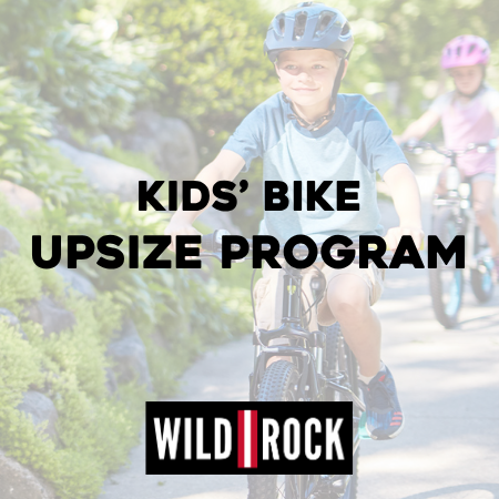 Wild Rock Kids Bike Upsize Program