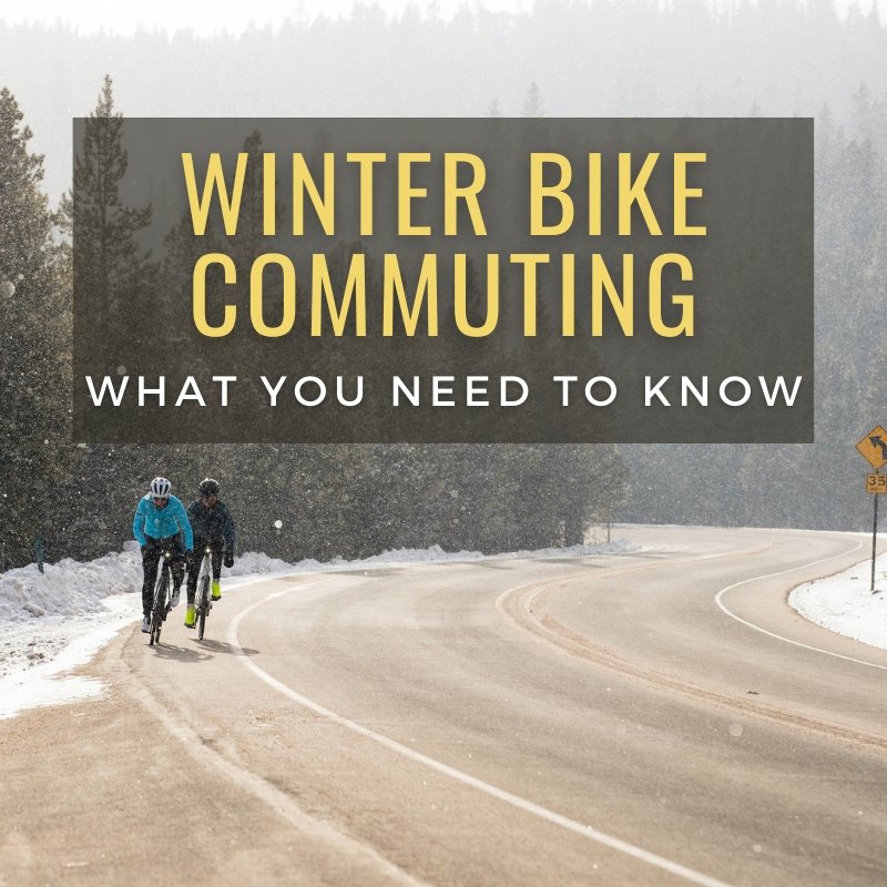 Winter Bike Commuting: Everything You Need To Know — Wild Rock Outfitters